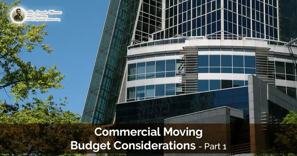 Commercial Moving Budget Considerations